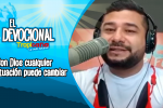 Devocional Tropicana: Con Dios cualquier situación puede cambiar
