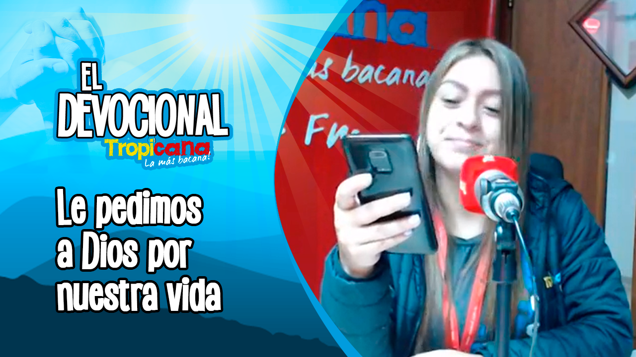 Agradecemos a Dios por todo lo que tenemos.